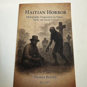 Haitian Horror by Thomas Baurley (Paperback: July 2025)